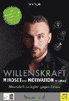 Willenskraft - Mindset und Motivation im Alltag 1