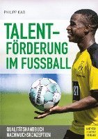 bokomslag Kaß, P: Talentförderung im Fußball