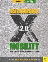 Monique König, Leon Staege - Calisthenics X Mobility 2.0, Häftad. Tillgänglighet: Lägg i varukorg