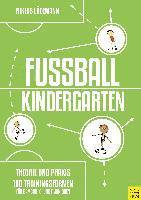 bokomslag Fußballkindergarten - Theorie und Praxis