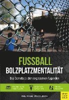 bokomslag Fußball - Bolzplatzmentalität