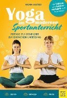 bokomslag Yoga im modernen Sportunterricht - Fertige Stundenbilder zur einfachen Umsetzung