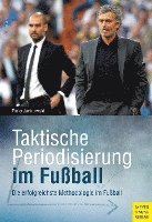 bokomslag Taktische Periodisierung im Fußball