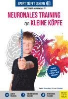 Sport trifft Gehirn - Neuronales Training für kleine Köpfe 1