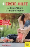 Ricarda Rapp - Erste Hilfe bei Fersensporn und Plantarfasziitis, Häftad