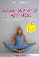 bokomslag Yoga, Sex and Happiness