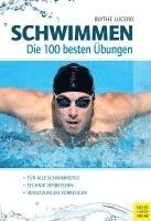 bokomslag Schwimmen - Die 100 besten Übungen