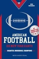 Kevin Wieschhues - American Football: Die New York Giants, Häftad