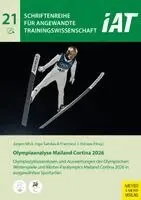 Jürgen Wick, Ingo Sandau, Francisco Vizcaya - Olympiaanalyse Mailand Cortina 2026, Häftad. Tillgänglighet: Lägg i varukorg