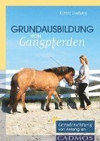 bokomslag Grundausbildung von Gangpferden