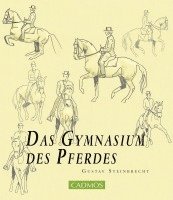 Gustav Steinbrecht - Das Gymnasium des Pferdes, Häftad. Tillgänglighet: Lägg i varukorg