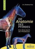 Christina Fritz - Die Anatomie des Pferdes, Häftad