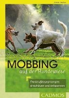 bokomslag Mobbing auf der Hundewiese