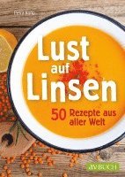 Petra Kolip - Lust auf Linsen, Häftad