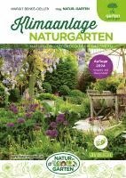 Margit Bene¿-Oeller - Klimaanlage Naturgarten, Häftad