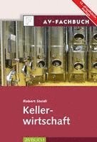 Robert Steidl - Kellerwirtschaft, Häftad