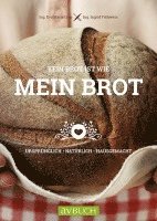 bokomslag Kein Brot ist wie mein Brot