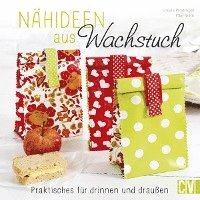 Nähideen aus Wachstuch 1