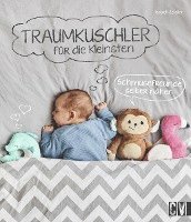 bokomslag Traumkuschler für die Kleinsten