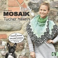 bokomslag CraSy Mosaik - Tücher häkeln
