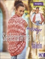 Woolly Hugs Seelenwärmer & Co. häkeln 1