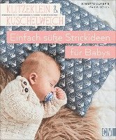bokomslag Klitzeklein & kuschelweich - Einfach süße Strickideen für Babys