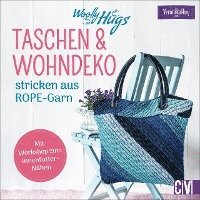 bokomslag Woolly Hugs Taschen & Wohn-Deko stricken aus ROPE-Garn