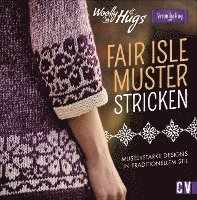 Woolly Hugs Fair-Isle-Muster stricken 1