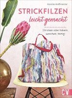 Karoline Hoffmeister - Strickfilzen leicht gemacht, Inbunden