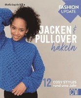 bokomslag Fashion Update: Jacken & Pullover häkeln
