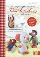 bokomslag Das Amigurumi-Häkelbuch mit Tilda Apfelkern & Snöfrid