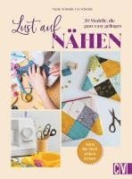 Nicole Schmidt, Ute Schmidt - Lust auf Nähen, Inbunden