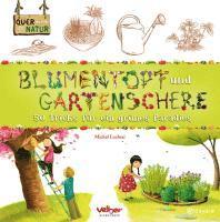 bokomslag Blumentopf und Gartenschere