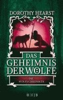 bokomslag Die Wolfs-Chroniken 2 - Das Geheimnis der Wölfe