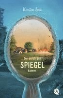 Der durch den Spiegel kommt