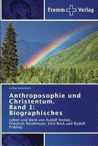 bokomslag Anthroposophie und Christentum. Band 1