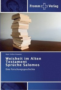 bokomslag Weisheit im Alten Testament Sprche Salomos