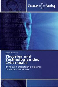 bokomslag Theorien und Technologien des Cyberspace