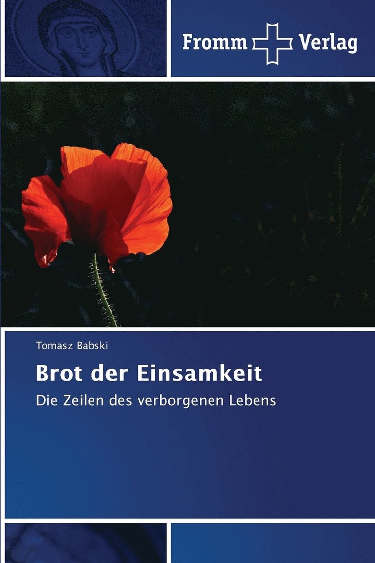 Brot der Einsamkeit 1