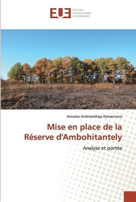 bokomslag Mise en place de la Rserve d'Ambohitantely