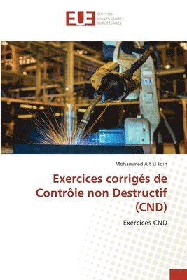 bokomslag Exercices corrigés de Contrôle non Destructif (CND)