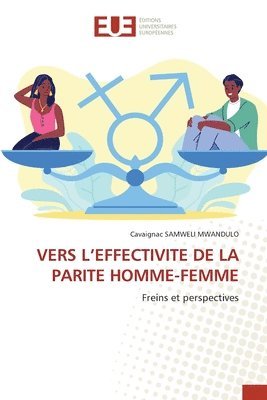 bokomslag Vers l'Effectivite de la Parite Homme-Femme