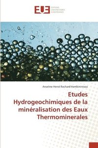 bokomslag Etudes Hydrogeochimiques de la minralisation des Eaux Thermominerales