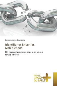 bokomslag Identifier Et Briser Les Malédictions