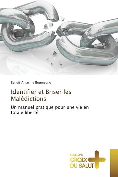 bokomslag Identifier Et Briser Les Maldictions