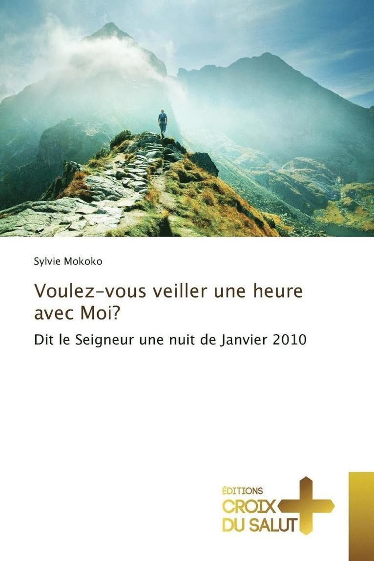 Mokoko-S, MOKOKO-S, Sylvie Mokoko - Voulez-Vous Veiller Une Heure Avec Moi?, Häftad