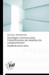 bokomslag Strategies Inverses Pour l'Identification de Modeles de Comportement