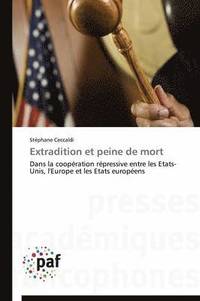 bokomslag Extradition Et Peine de Mort