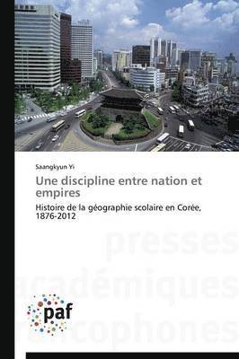 Une Discipline Entre Nation Et Empires 1