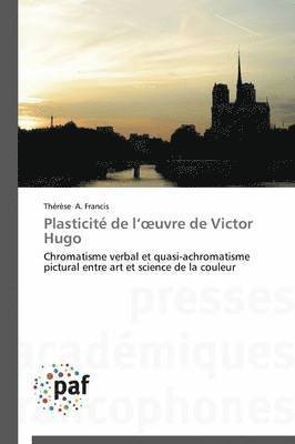 bokomslag Plasticité de L Uvre de Victor Hugo